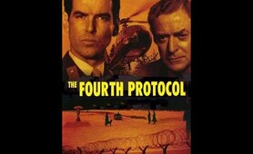 The Fourth Protocol | 1987 | Full HD Movie |  Michael Caine | Pierce Brosnan | Frederick Forsyth